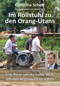 Buchcover Christina Schott Im Rollstuhl zu den Orang-Utans
